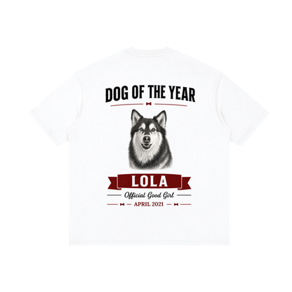 Custom Dog of the Year Oversized Tee